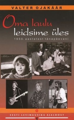 Oma laulu leidsime üles