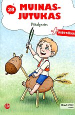 Pöialpoiss: Muinasjutukas 28.