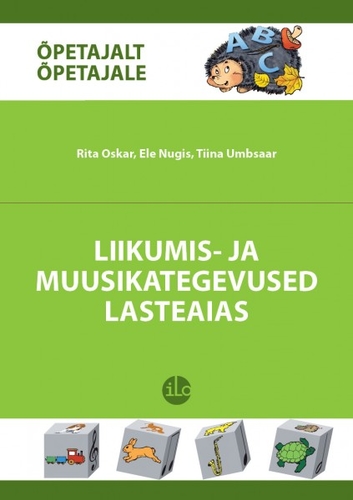 Liikumis- ja muusikategevused lasteaias