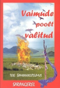 Vaimude poolt valitud