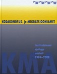 Kodakondsus- ja Migratsiooniamet: institutsiooni ajalugu aastail 1989-2008