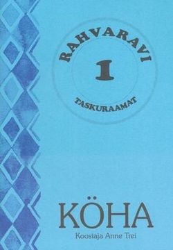 Rahvaravi taskuraamat 1 : köha