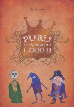Puru kuningriigi lood II