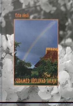 Südamed sõeluvad salaja