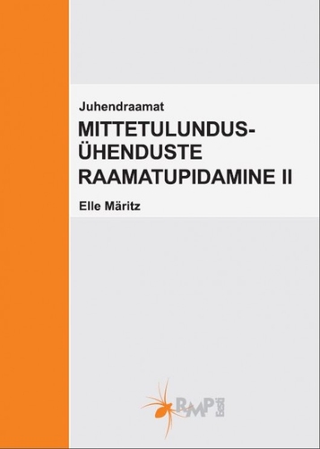 Mittetulundusühenduste raamatupidamine II