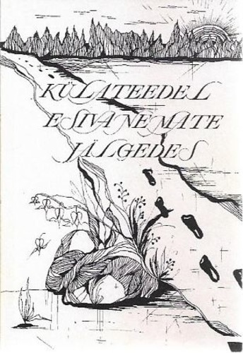 Külateedel esivanemate jälgedes