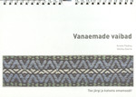 Vanaemade vaibad
