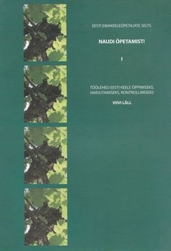 Töölehed eesti keele õppimiseks, harjutamiseks, kontrollimiseks