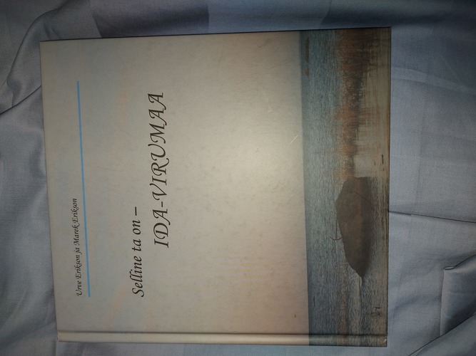 Selline ta on - Ida-Virumaa