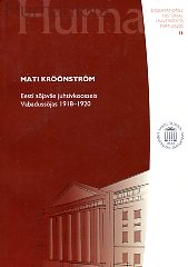 Eesti sõjaväe juhtivkoosseis Vabadussõjas 1918-1920