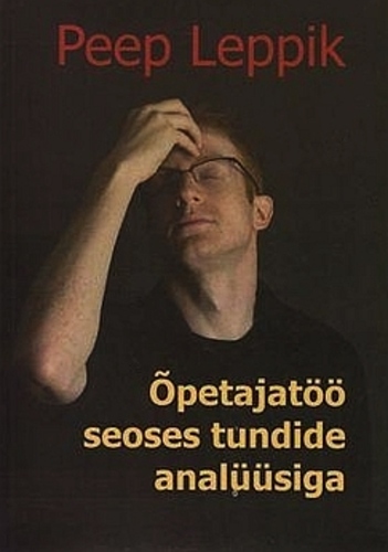 Õpetajatöö seoses tundide analüüsiga