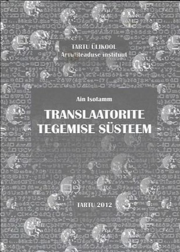 Translaatorite tegemise süsteem