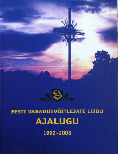 Eesti Vabadusvõitlejate Liidu ajalugu 1992/2008