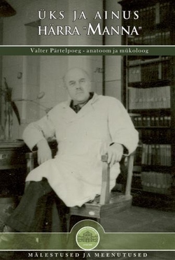 Üks ja ainus härra "Manna"