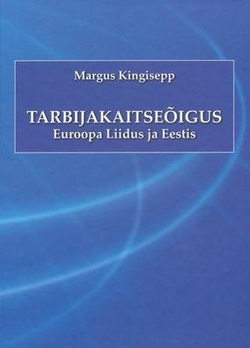 Tarbijakaitseõigus Euroopa Liidus ja Eestis