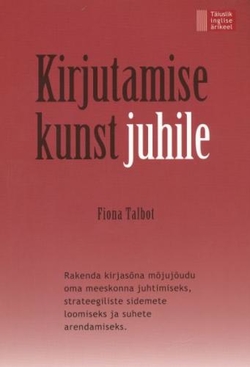Kirjutamise kunst juhile