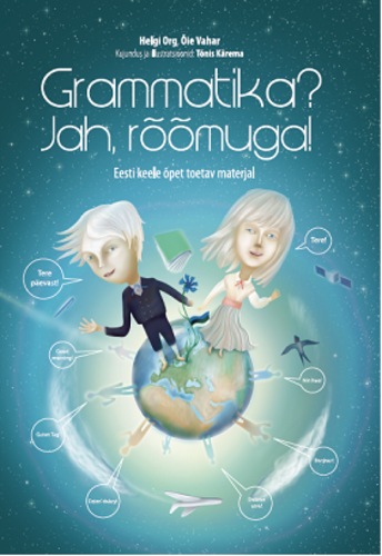 Grammatika? Jah, rõõmuga!