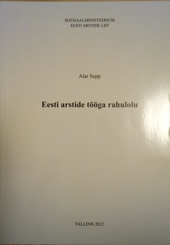 Eesti arstide tööga rahulolu