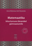 Matemaatika kitsa kursuse ülesanded gümnaasiumile
