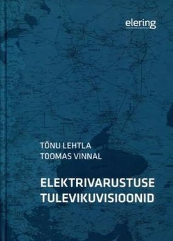 Elektrivarustuse tulevikuvisioonid