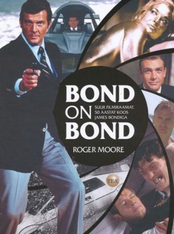 Bond on Bond. Suur filmiraamat