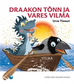 Draakon Tõnn ja vares Vilma