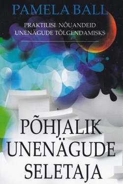 Põhjalik unenägude seletaja