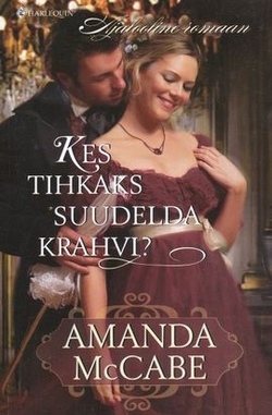 Kes tihkaks suudelda krahvi?