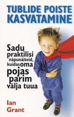 Tublide poiste kasvatamine