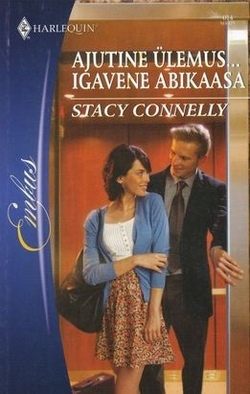 Ajutine ülemus … igavene abikaasa