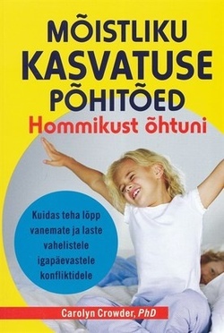 Mõistliku kasvatuse põhitõed