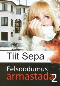 Eelsoodumus armastada