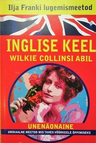 Inglise keel Wilkie Collinsi abil