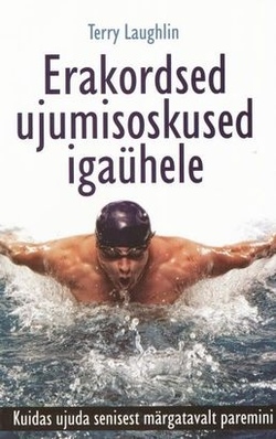 Erakordsed ujumisoskused igaühele