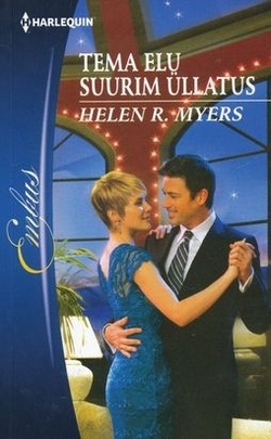 Tema elu suurim üllatus