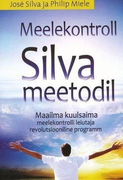 Meelekontroll Silva meetodil