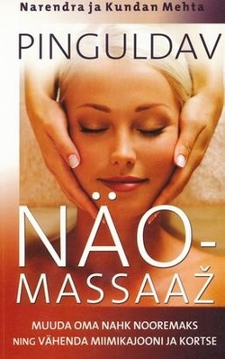 Pinguldav näomassaaž