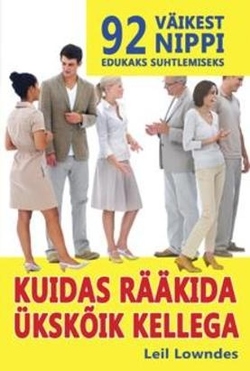 Kuidas rääkida ükskõik kellega