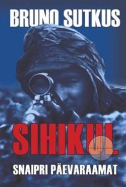 Sihikul : snaipri päevaraamat