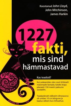 1227 fakti, mis sind hämmastavad