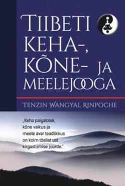 Tiibeti keha-, kõne- ja meelejooga