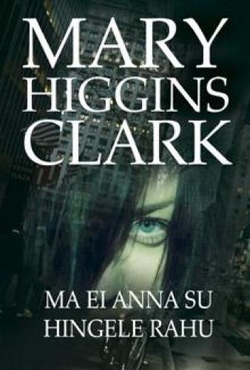 Ma ei anna su hingele rahu