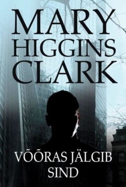 Võõras jälgib sind