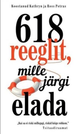 618 reeglit, mille järgi elada. Tsitaadiraamat
