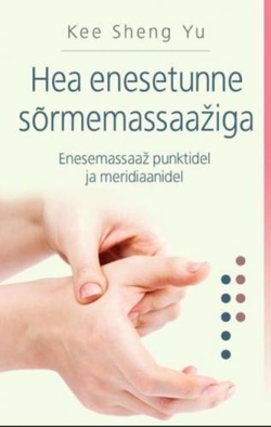 Hea enesetunne sõrmemassaažiga