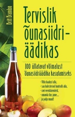 Tervislik õunasiidriäädikas
