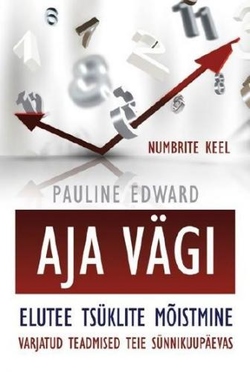 Aja vägi. Elutee tsüklite mõistmine