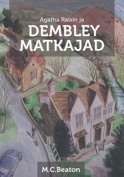 Agatha Raisin ja Dembley matkajad