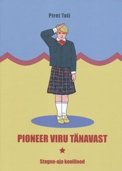 Pioneer Viru tänavast