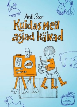 Kuidas meil asjad käivad